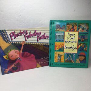 Set 2 Kids Books Phoebe's Fabulous Father How Get Famous Brooklyn Hest Campbell